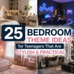 25 Bedroom Theme Ideas for Teenagers