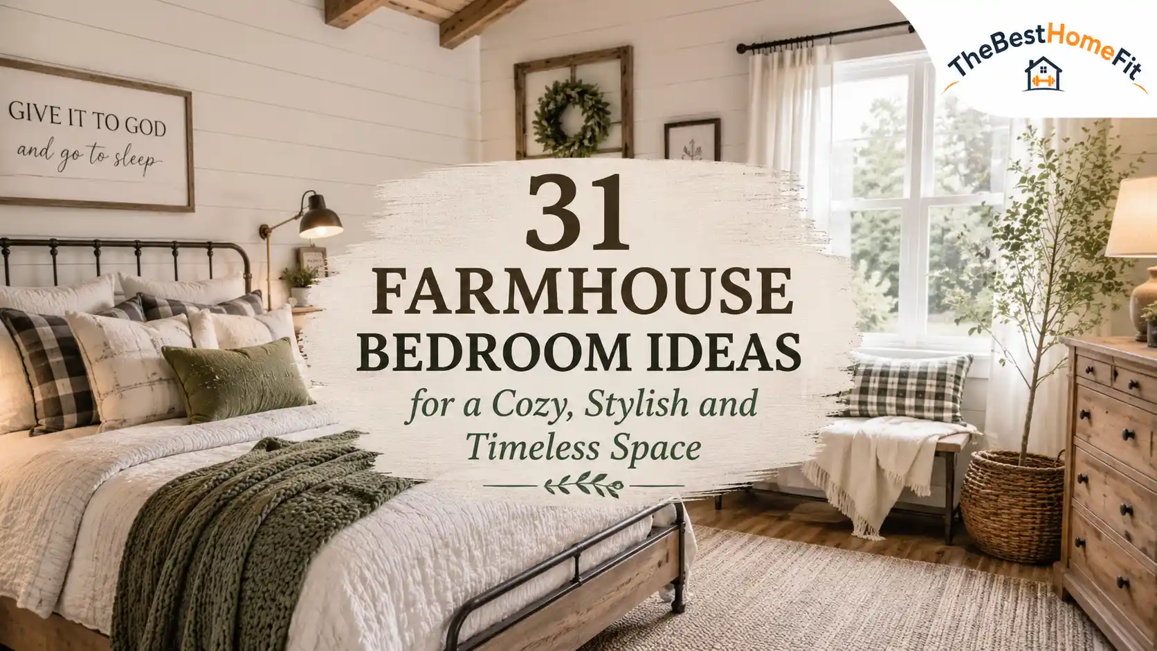 Farmhouse Bedroom Ideas